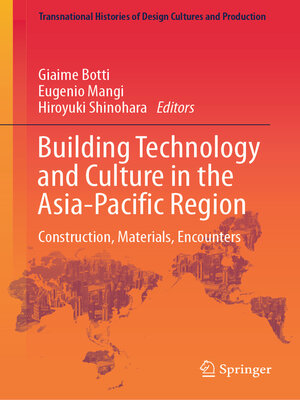 cover image of Building Technology and Culture in the Asia-Pacific Region